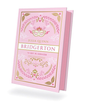 TE DOY MI CORAZON (BRIDGERTON 3)  ED ESP