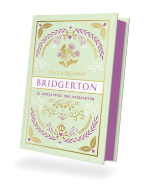 CORAZON DE UNA BRIDGERTON, EL  (BRIDGERTON 6)