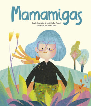 Mamamigas / Pd.