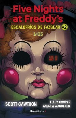 Five Nights at Freddy's | Escalofríos de Fazbear 3 - 1:35 [Paperback] Cawthon, Scott; Cooper, Elley and Waggener, Andrea