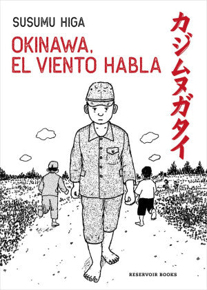 Okinawa, el viento habla