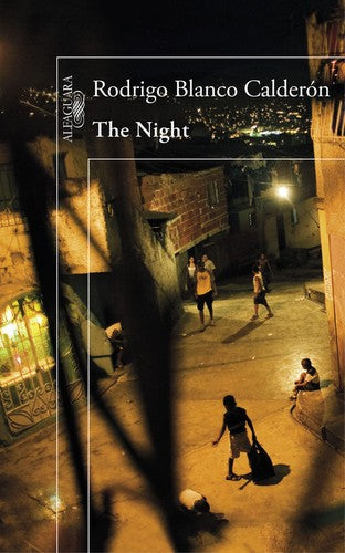 The night [Paperback] Blanco Calderón, Rodrigo