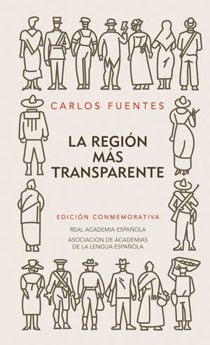 La región más transparente / Pd. ( Edición conmemorativa)