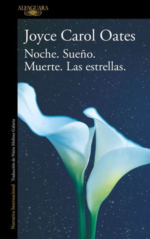 NOCHE, EL SUEÑO, LA MUERTE Y LAS ESTRELL