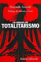 Origenes De Totalitarismo, Los