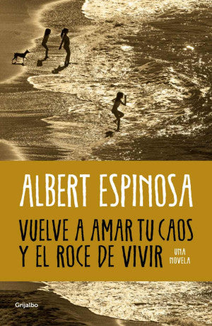 VUELVE A AMAR TU CAOS