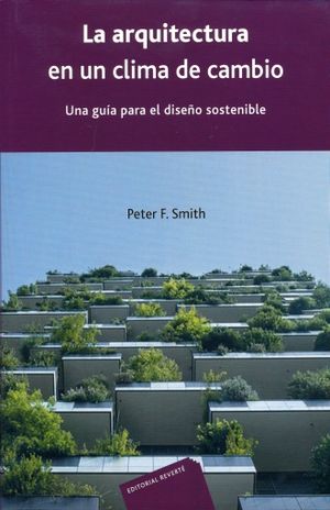 ARQUITECTURA EN UN CLIMA DE CAMBIO, LA