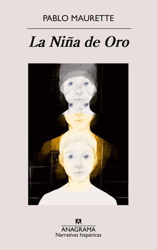 La niña de oro [Paperback] Maurette, Pablo