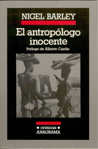 El antropólogo inocente [Paperback] Barley, Nigel