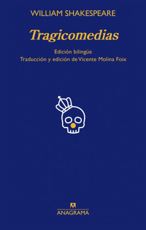 Tragicomedias (2 Volúmenes / Edición Bilingüe)