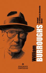 William Burroughs 3 novelas (Yonqui, El almuerzo desnudo y Queer) [Paperback] Burroughs, William S.