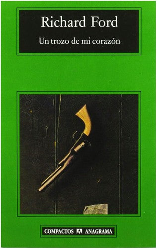 Trozo De Mi Corazon, Un (Cm) [Paperback] Ford, Richard
