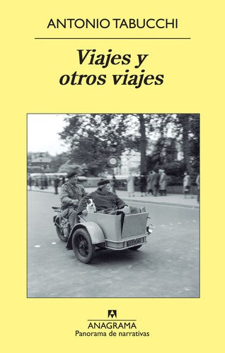 Viajes Y Otros Viajes (Pn) [Paperback] Tabucchi, Antonio