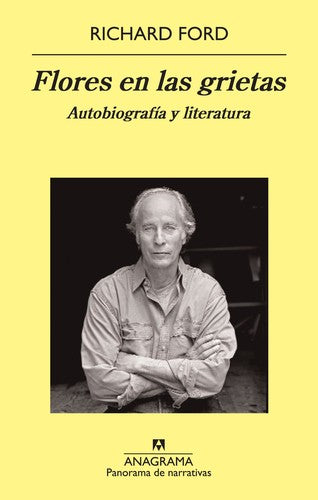 Flores En Las Grietas (Pn) [Paperback] Ford, Richard