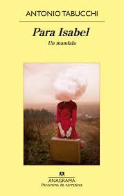 Para Isabel. Un mandala [Paperback] Tabucchi, Antonio