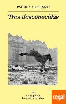 Tres desconocidas [Paperback] Modiano, Patrick