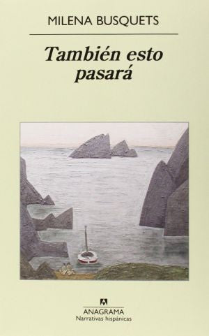 También esto pasara [Paperback] Busquets, Milena