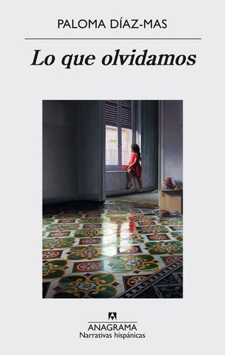 Que olvidamos, Lo: 573 [Paperback] Díaz-Mas, Paloma