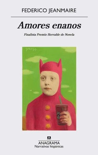 Amores enanos [Paperback] Jeanmaire, Federico