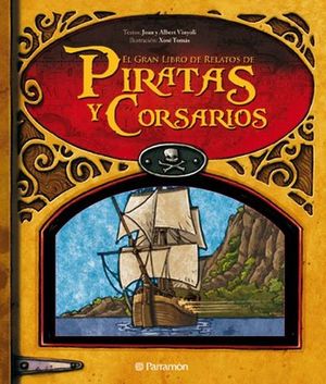 GRAN LIBRO DE RELATOS DE PIRATAS Y CORSARIOS, EL / PD.