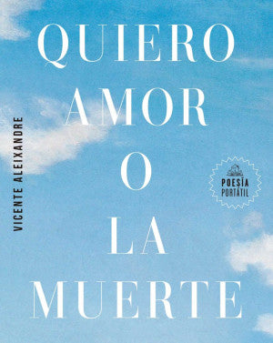 QUIERO AMOR O LA MUERTE