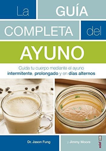 GUIA COMPLETA DEL AYUNO, LA / 2 ED.