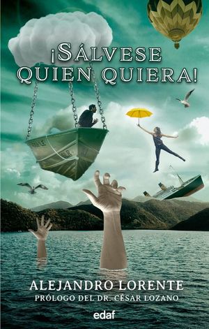 ¡Sálvese quien quiera!
