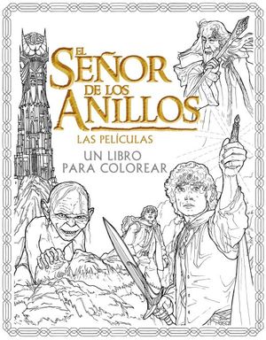 El Señor de los Anillos. Las películas. Un libro p