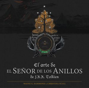 El arte de El Señor de los Anillos de J. R. R. Tol