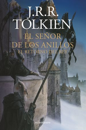 El retorno del rey / El señor de los anillos / vol. 3 / Pd. (Nueva edición)