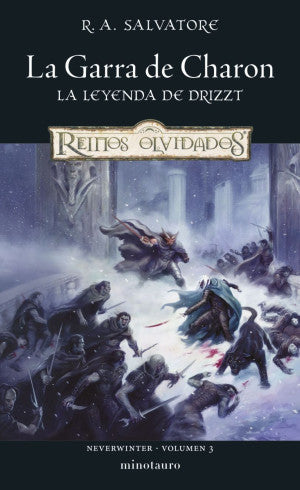 La Garra de Charon. La leyenda de Dritzz / Neverwinter / vol. 3 de 4
