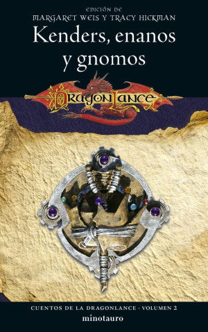 Kenders, Enanos Y Gnomos / Cuentos De La Dragonlance. Vol. 2 | Margaret Weis | Libro