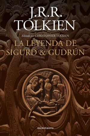 La leyenda de Sigurd y Gudrún | J.R.R. Tolkien | Libro