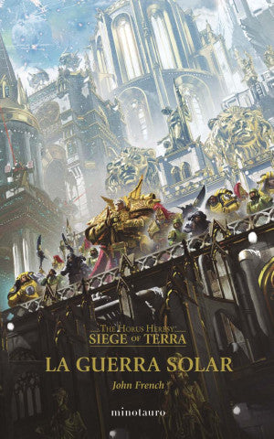 The Horus Heresy: Siege of Terra nº 01 La Guerra S