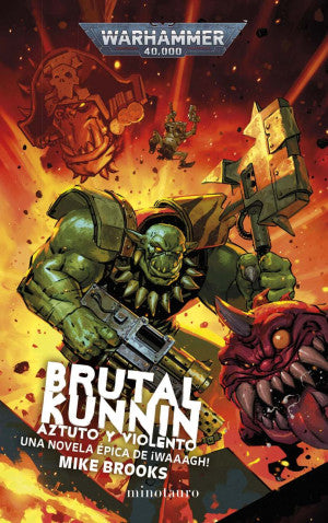 Brutal Kunnin. Aztuto y violento