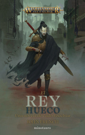 El Rey Hueco. Una Novela De Cado Ezechiar / Vol. 1