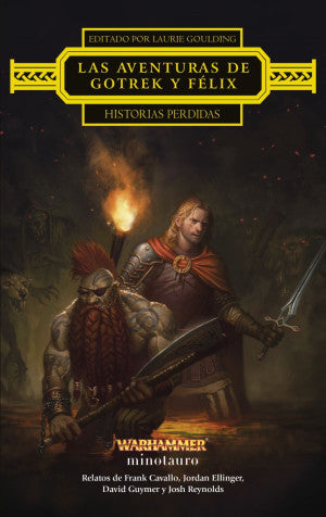 Las aventuras de Gotrek y Félix: Historias perdida