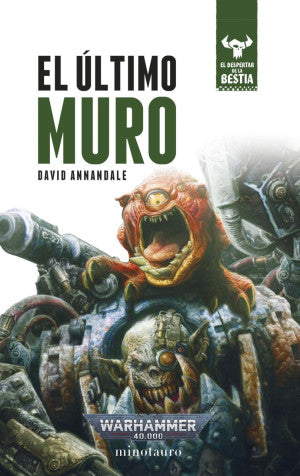 El último muro. El despertar de la bestia / vol. 4