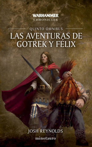 Las Aventuras De Gotrek Y Félix