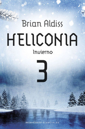 Heliconia. Invierno / Vol. 3 | Brian Aldiss | Libro