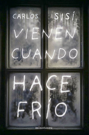 Vienen cuando hace frío (NE)