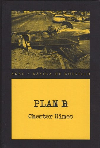 Plan B Himes, Chester
