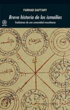 Breve historia de los ismailíes [Paperback] Daftary, Farhad