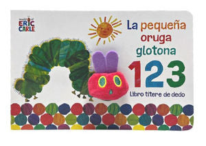 La pequeña oruga glotona 1 2 3. / Pd. ( Libro títere de dedo)