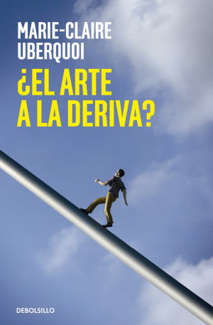 ARTE A LA DERIVA?, EL