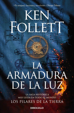 La Armadura De La Luz / Los Pilares De La Tierra / Vol. 4