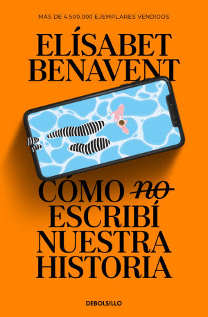 Cómo (no) Escribí Nuestra Historia (Edición Limitada)