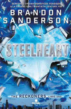 STEELHEART (RECKONERS 1)