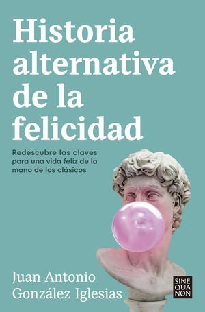 HISTORIA ALTERNATIVA DE LA FELICIDAD