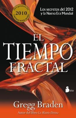 El tiempo fractal (Portada puede variar) [Paperback] Gregg Braden